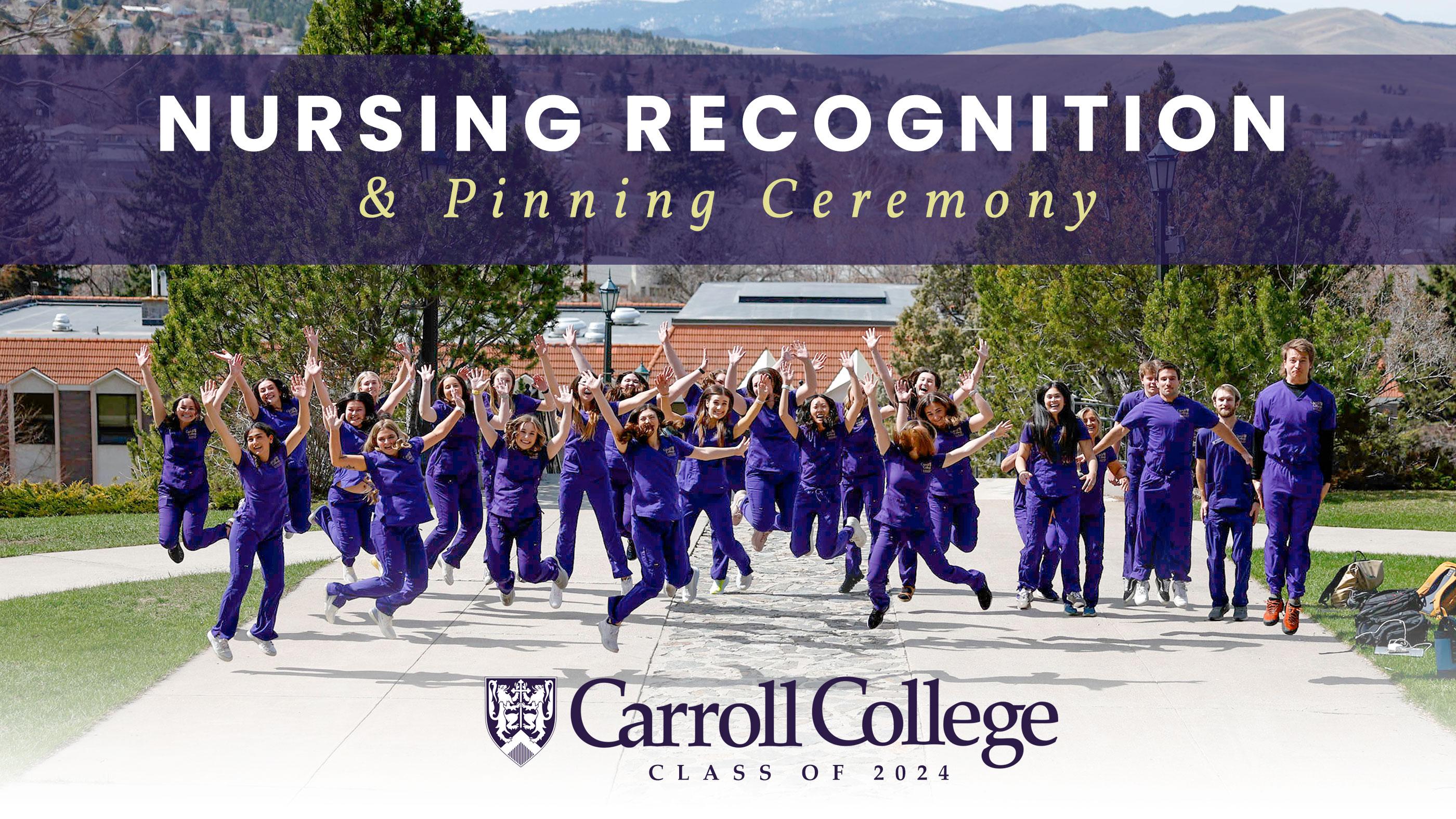 Nursing Recognition and Pinning Ceremony