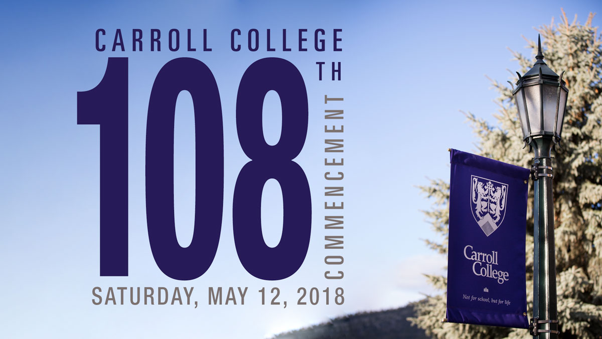 Carroll College 108th Graduation Graphic