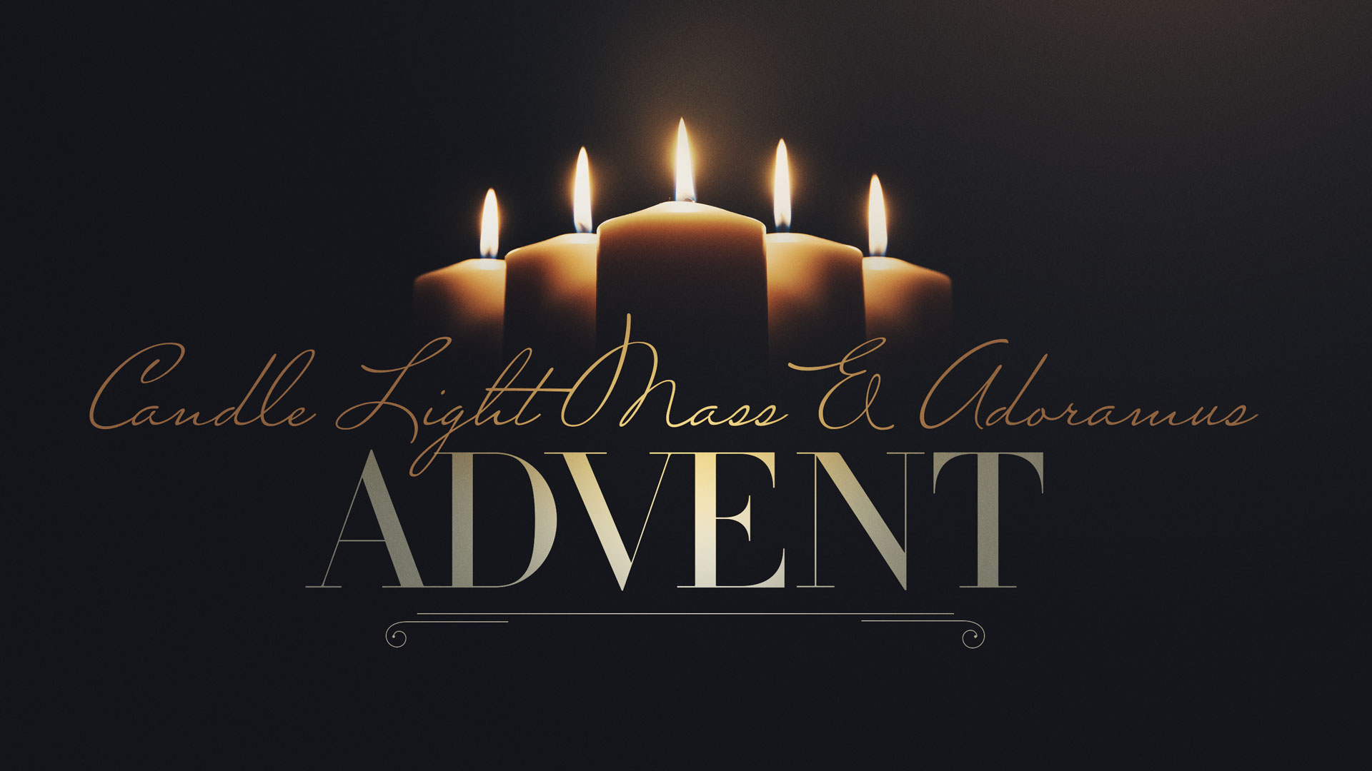 Advent Candle Light Mass & Adoramus