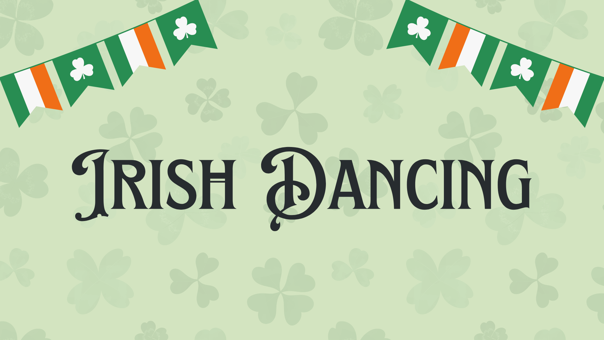 Irish Dance