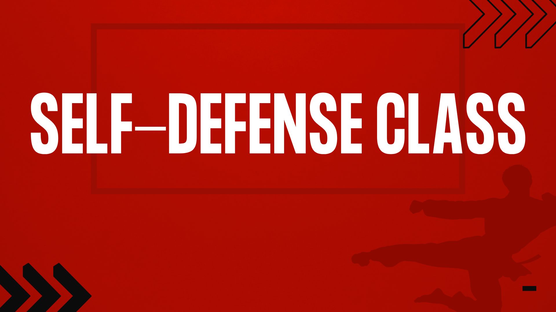 Self-Defense Class