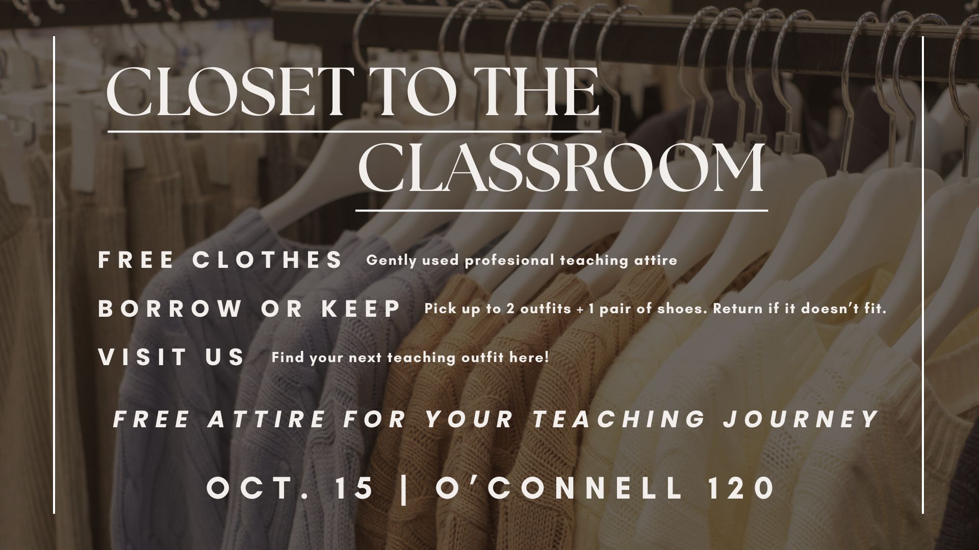 Professional Clothing Giveaway for Teacher Education Students