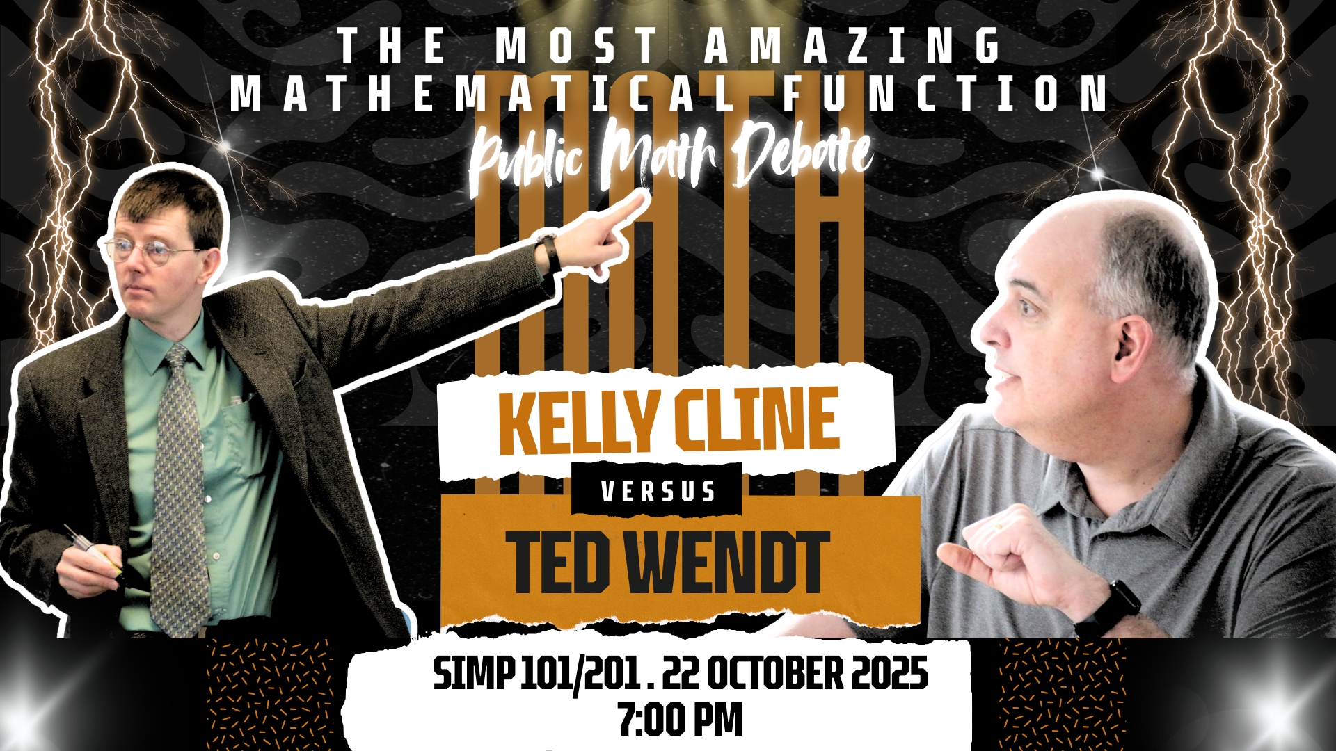 Public Math Debate:  The Most Amazing Mathematical Function