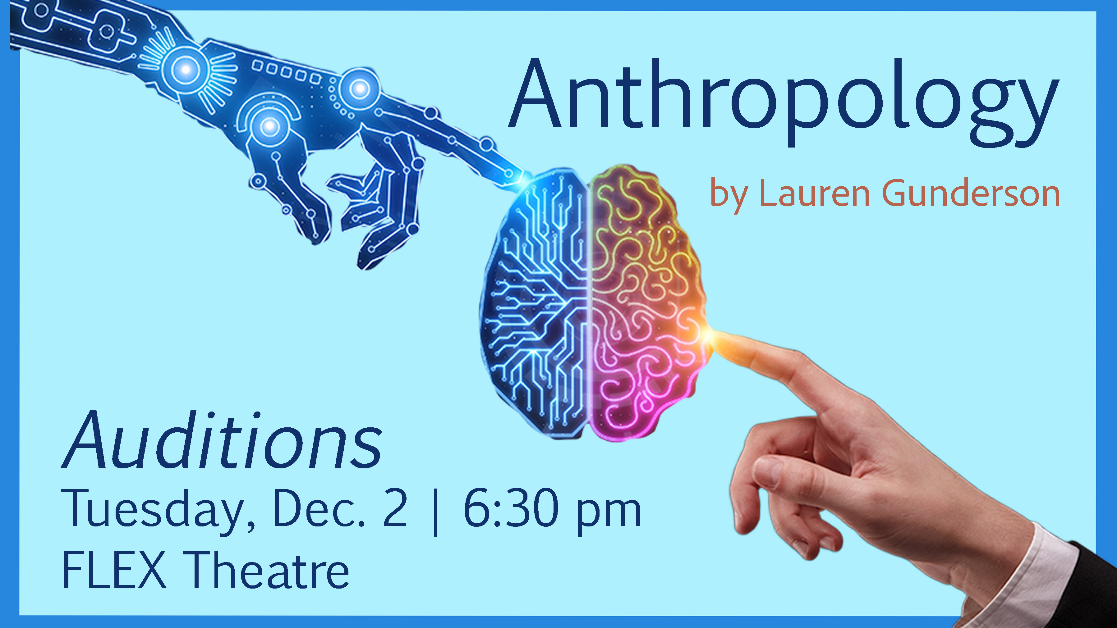 Theatre Auditions: Anthropology