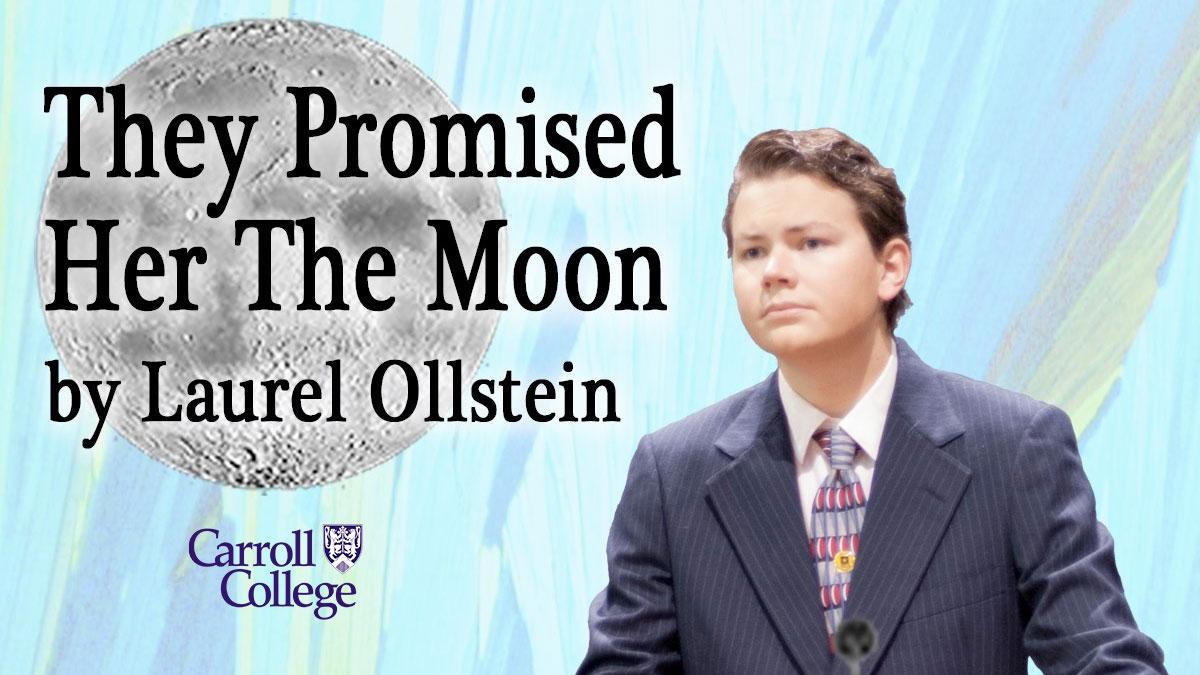 They Promised Her the Moon by Laurel Ollstein