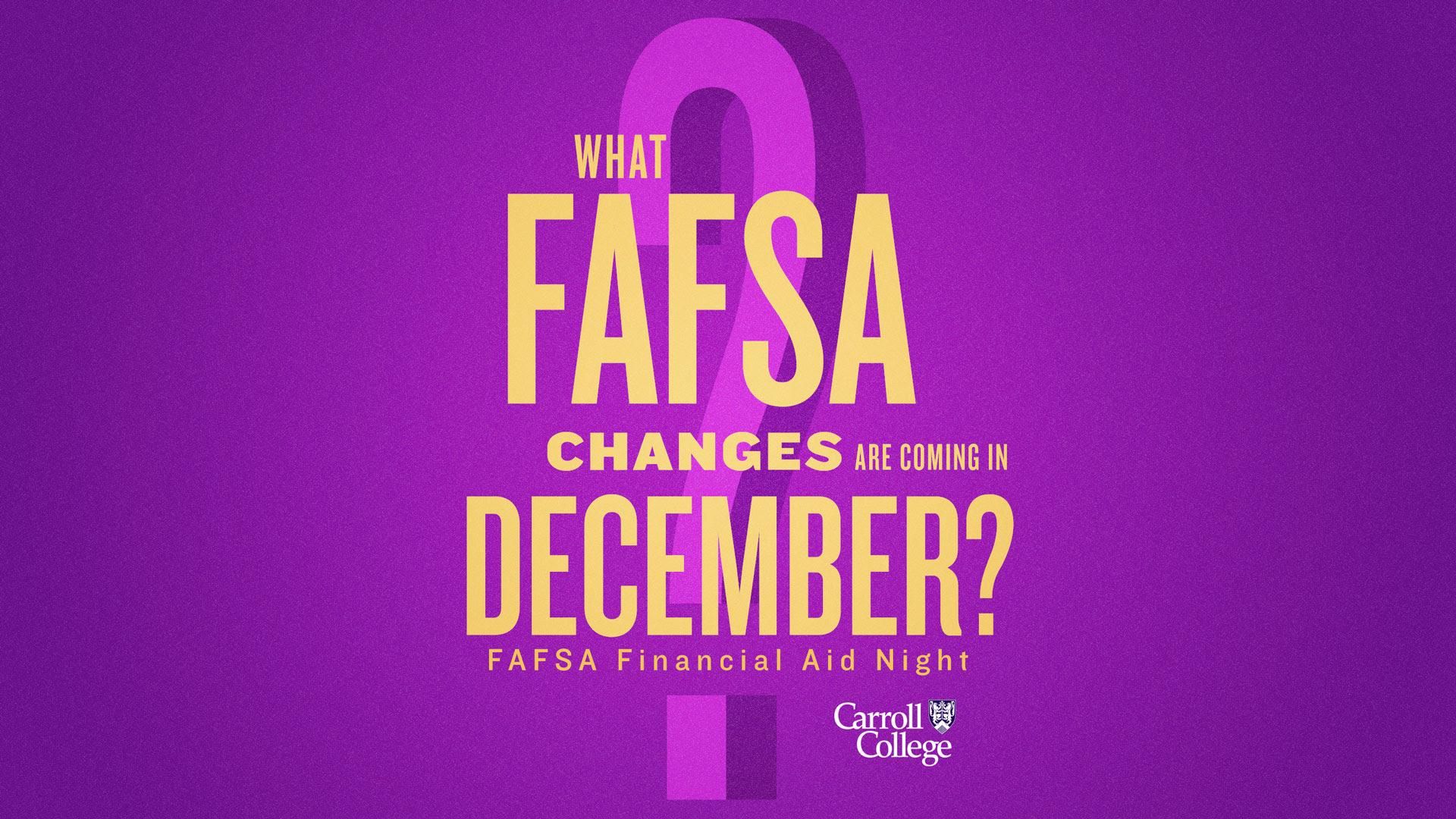 FAFSA Changes in December