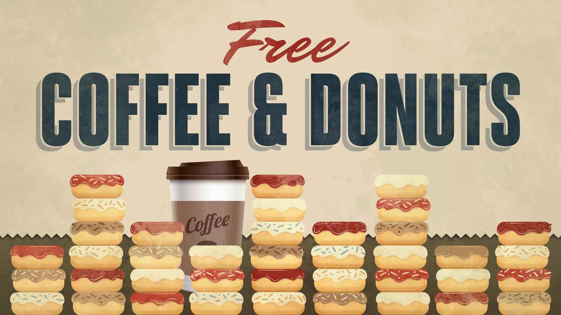Free Coffee and Donuts