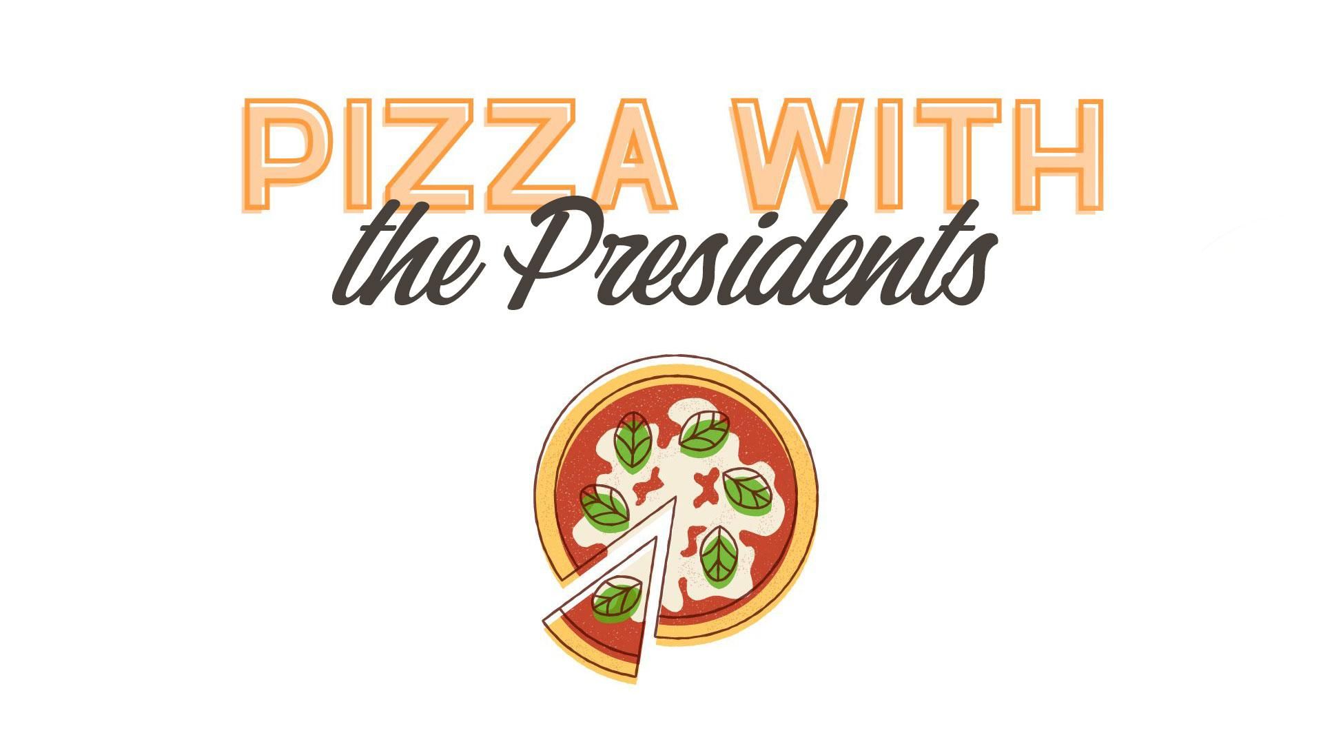 Pizza with the Presidents
