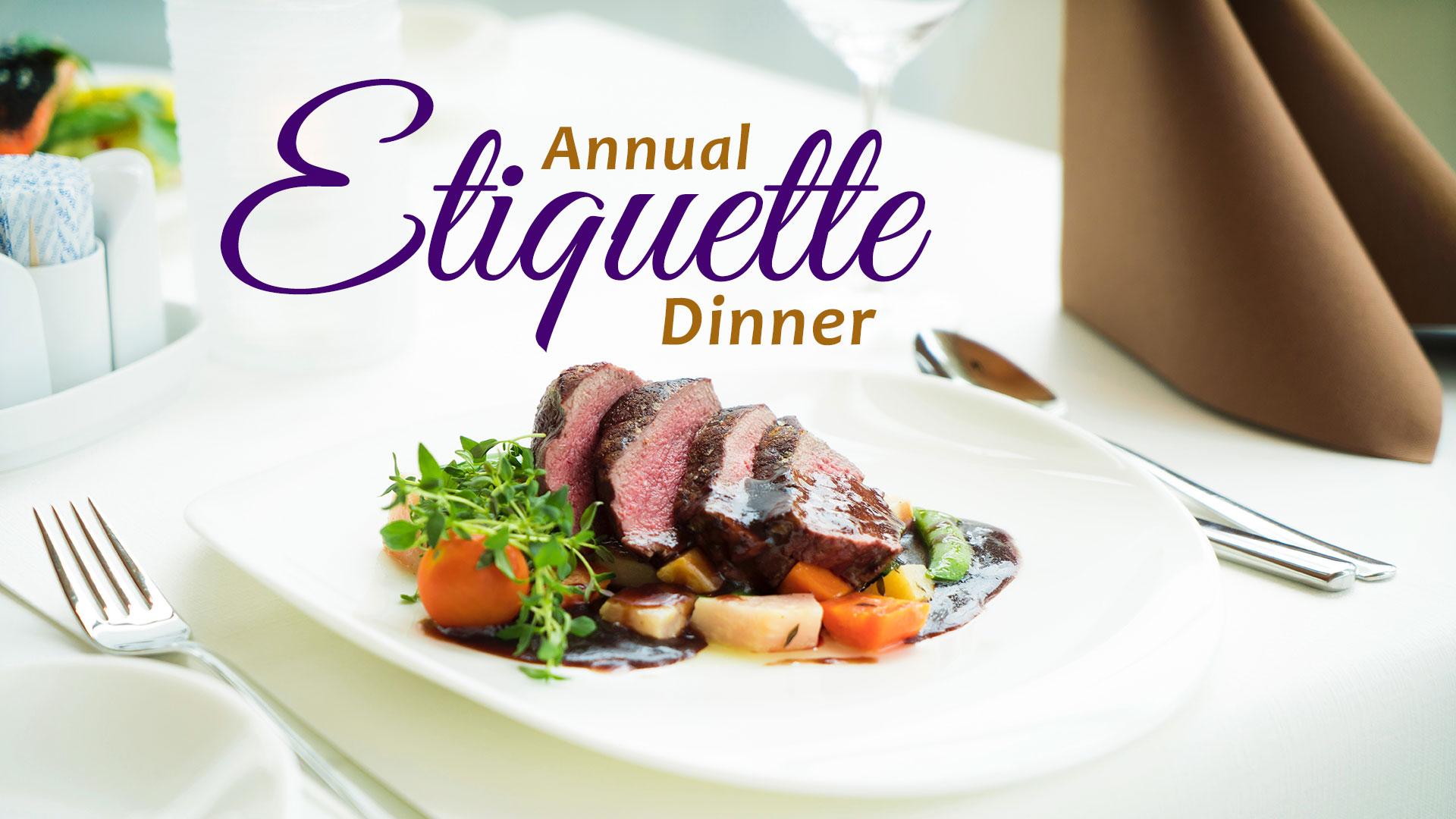 Annual Etiquette Dinner