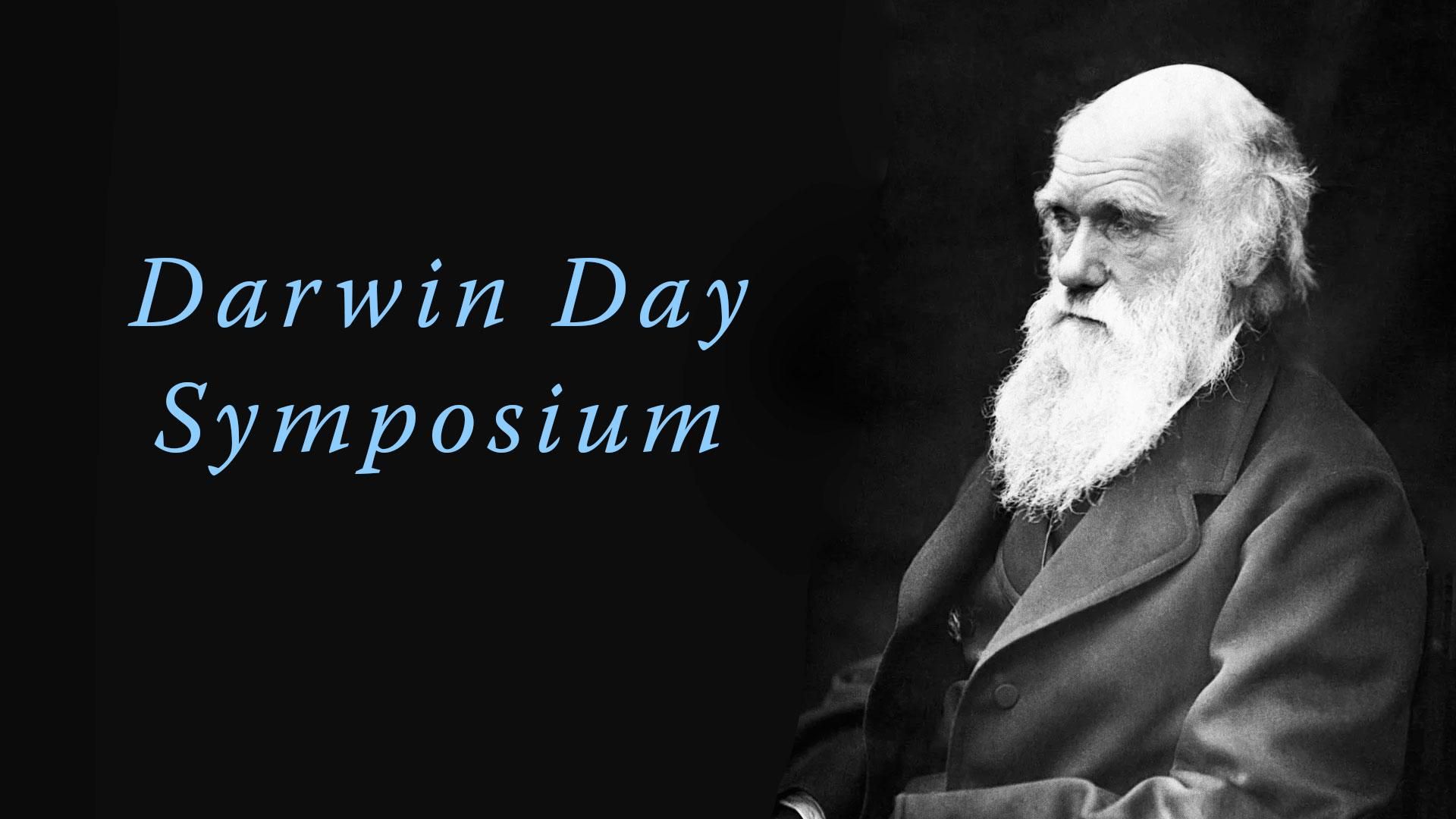 Darwin Day Symposium