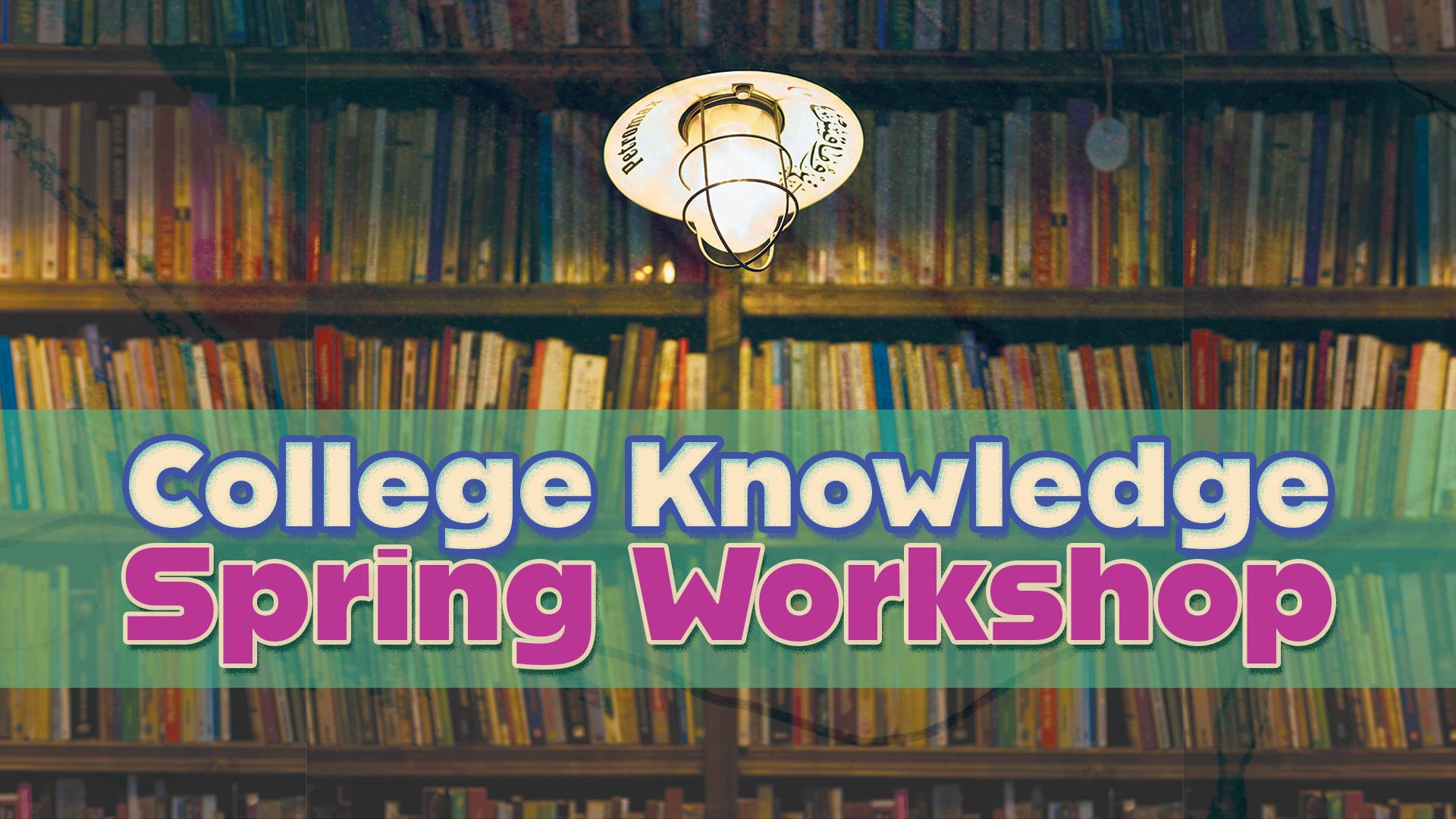 college knowledge workshop