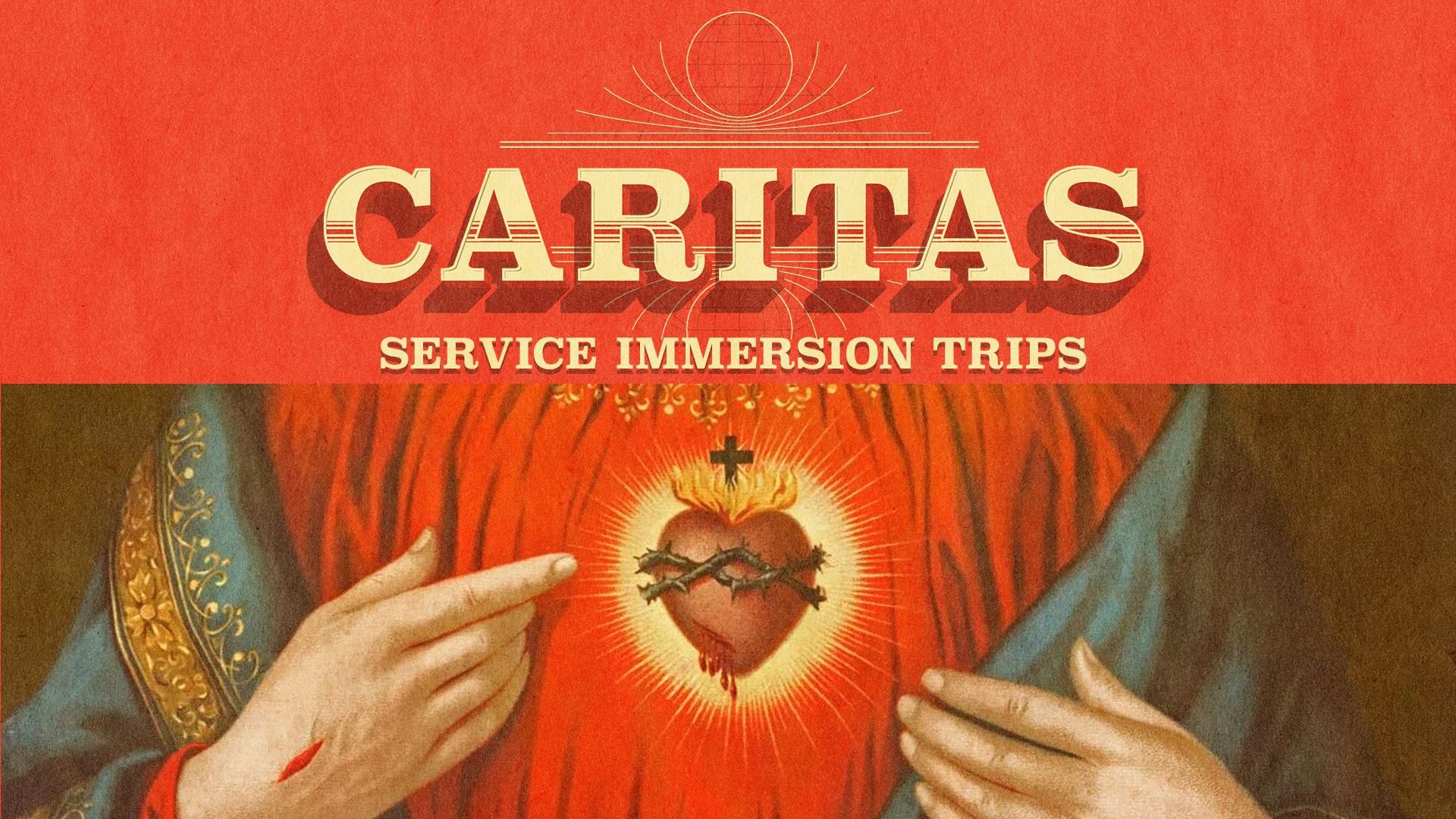 Caritas Immersion Service Trips