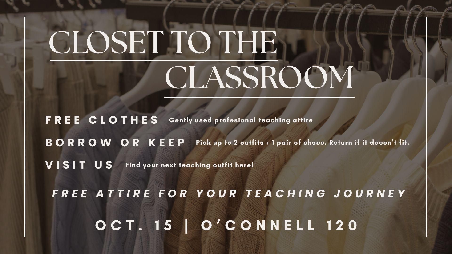 Closet to the Classroom