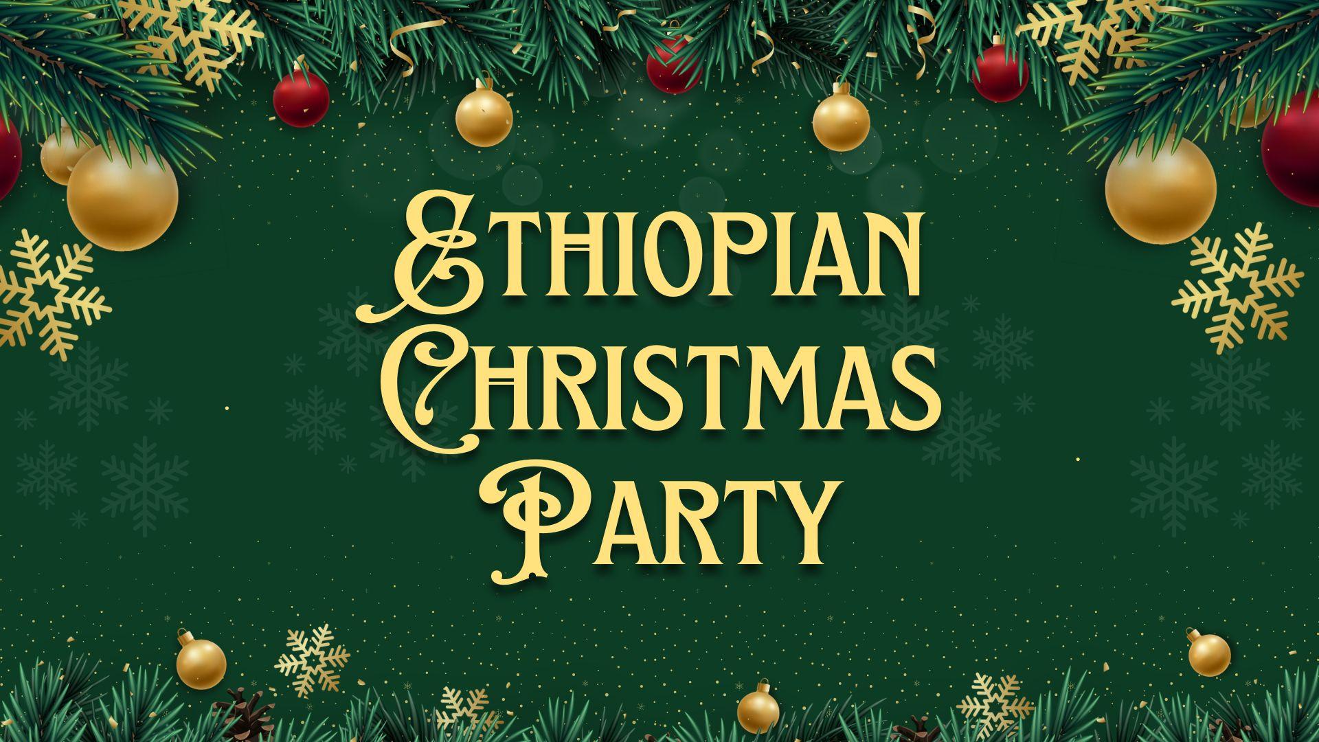 Ethiopian Christmas Party